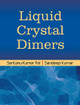 Liquid Crystal Dimers by Sandeep Kumar 9781107157590