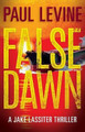 False Dawn by Paul Levine 9780998316611