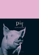 Pig by Brett Mizelle