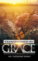 Transformed by Grace by Dones 9780578327419