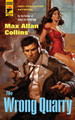 The Wrong Quarry by Max Allan Collins 9781781162668
