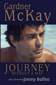 Journey Without a Map by Gardner McKay 9780615779256