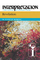 Revelation: Interpretation by M. Eugene Boring 9780664236281
