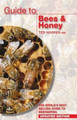 Guide to Bees & Honey: The World's Best Selling Guide to Beekeeping by Ted Hooper 9781904846512