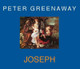 Joseph by Peter Greenaway 9782914563895