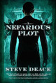 A Nefarious Plot by Steve Deace 9781682611524