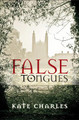 False Tongues by Kate Charles