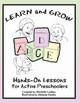 Learn & Grow: Hands-On Lessons for Active Preschoolers by Melanie Rankin 9780988544406
