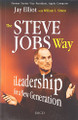 The Steve Jobs Way: ILeadership for a New Generation by Jay Elliot 9788179927687