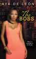 The Boss by Aya De Leon 9781496704764