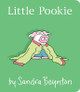 Little Pookie by Sandra Boynton 9781481497688