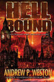 Hell Bound by Andrew P Weston 9780996428941