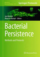 Bacterial Persistence: Methods and Protocols by Jan Michiels 9781493928538