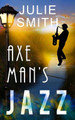 Axeman's Jazz by Julie Smith 9780999813157