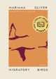 Migratory Birds by Mariana Oliver