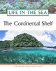The Continental Shelf by Pam Walker 9780816057047