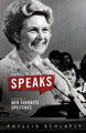 Phyllis Schlafly Speaks, Volume 1: Her Favorite Speeches by Phyllis Schlafly 9780998400006