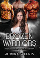 Broken Warriors by Aurora Welkin 9780645482546
