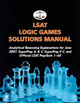 LSAT Logic Games Solutions Manual: Analytical Reasoning Explanations for June 2007, SuperPrep A, B, C, SuperPrep II C, and Official LSAT PrepTests 1-60 by Morley Tatro 9780692701577