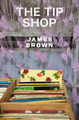 The Tip Shop by James Brown 9781776920105