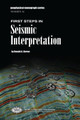 First Steps in Seismic Interpretation by Donald A. Herron 9781560802808