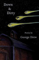 Down & Dirty by George Drew 9781680030365