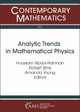 Analytic Trends in Mathematical Physics by Houssam Abdul-Rahman 9781470448417