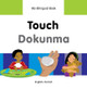 My Bilingual Book - Touch by Milet Publishing Ltd 9781840598490