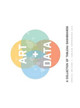 Art + Data: A Collection of Tableau Dashboards (Hard Cover) by Decisive Data 9780998105741