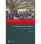The Health Sector in Ghana: A Comprehensive Overview by Karima Saleh 9780821395998