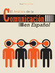 El Analisis de la Communicacion en Espanol by Oscar Pereira-Zazo 9781465256683