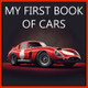 My First Book of Cars: Colorful pictures of all types of cars by Javier Sanz 9781088096949