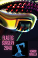 Plastic Surgery 2040 by Tim Dominguez 9781088135501