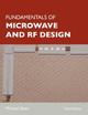 Fundamentals of Microwave and RF Design by Michael Steer 9781469656885