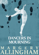 Dancers in Mourning by Margery Allingham 9781504091824