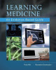 Learning Medicine: An Evidence-Based Guide by Alex Chamessian 9780996153300