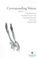 Corresponding Voices v. 3 by Perdo Cuperman 9780978823115
