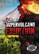 Supervolcano Eruption by Allan Morey 9781644870853