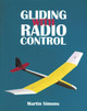 Gliding with Radio Control by Martin Simons 9781854861733