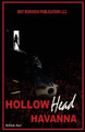Hollow Head Havanna by Lance Burke 9780998015507