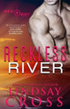 Reckless River: Men of Mercy by Lindsay Cross 9780996836050
