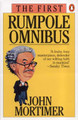 The First Rumpole Omnibus by Sir John Mortimer