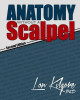 Anatomy Without a Scalpel - Second Edition by Lon Kilgore 9780692679791