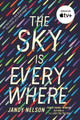 The Sky Is Everywhere by Jandy Nelson