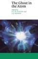 The Ghost in the Atom: A Discussion of the Mysteries of Quantum Physics by P. C. W. Davies 9780521457286
