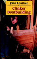 Clinker Boatbuilding by John Leather 9780713636437