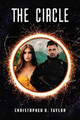 The Circle Christopher D. Taylor 9781035848539
