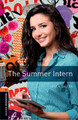 Oxford Bookworms Library: Level 2:: The Summer Intern by Helen Salter