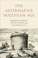 The Alternative Augustan Age by Josiah Osgood