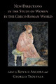 New Directions in the Study of Women in the Greco-Roman World by Ronnie Ancona